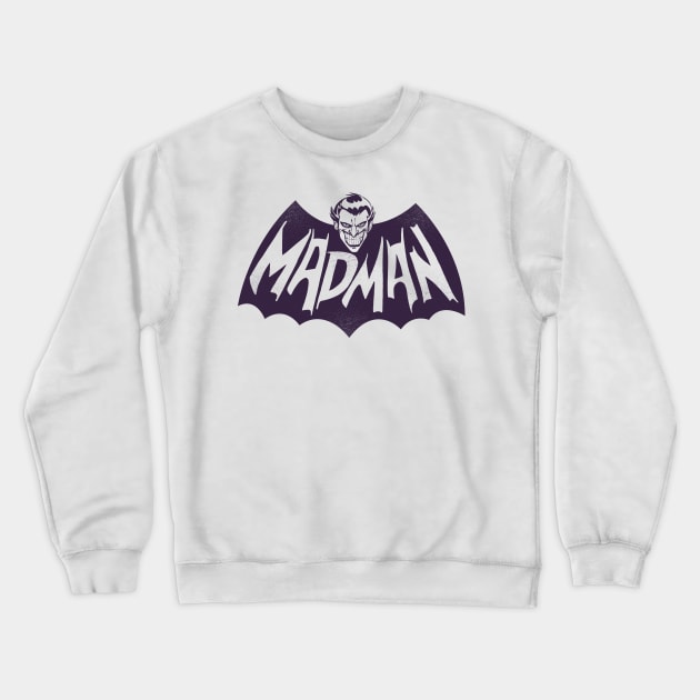 MADMAN 1color Crewneck Sweatshirt by spike00